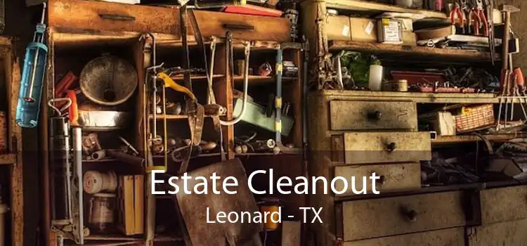 Estate Cleanout Leonard - TX