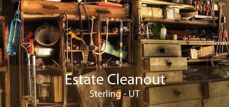 Estate Cleanout Sterling - UT