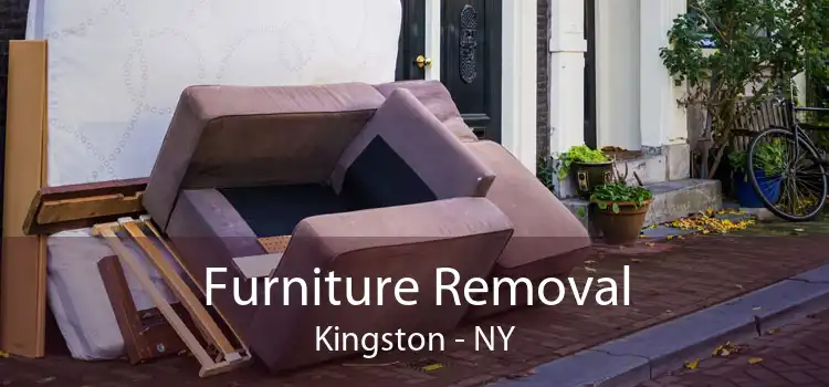 Furniture Removal Kingston - NY