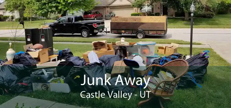 Junk Away Castle Valley - UT