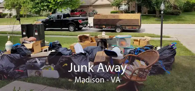 Junk Away Madison - VA