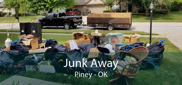 Junk Away Piney - OK