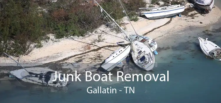 Junk Boat Removal Gallatin - TN