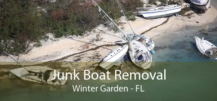 Junk Boat Removal Winter Garden - FL