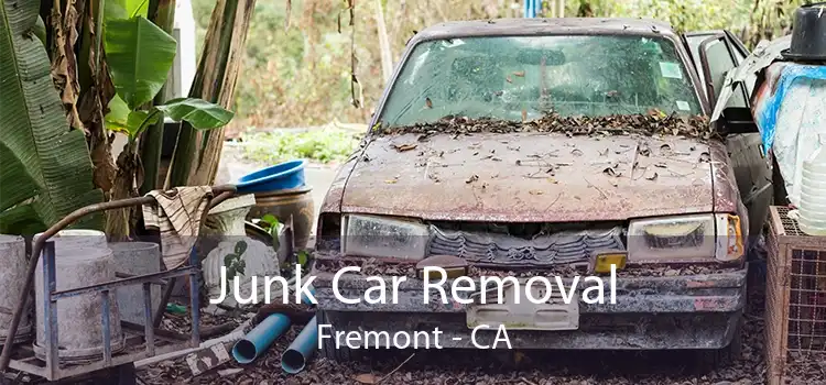 Junk Car Removal Fremont - CA