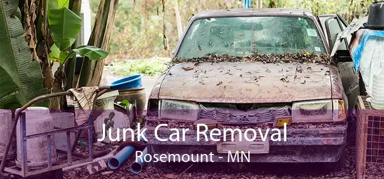 Junk Car Removal Rosemount - MN