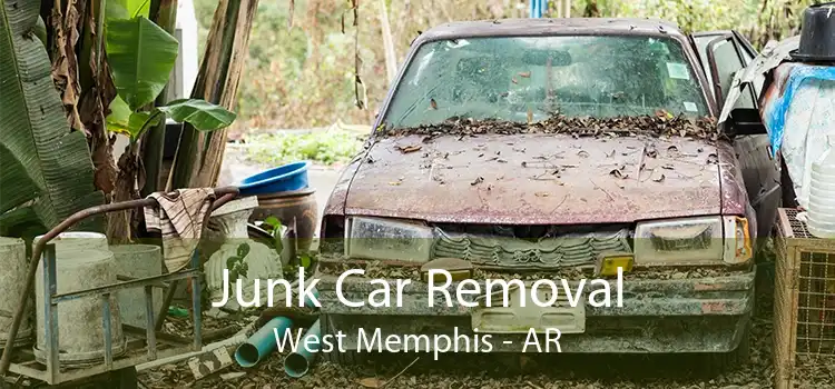 Junk Car Removal West Memphis - AR