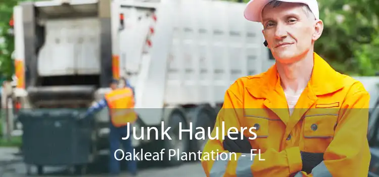 Junk Haulers Oakleaf Plantation - FL