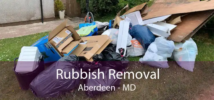 Rubbish Removal Aberdeen - MD