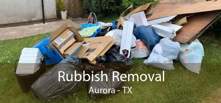 Rubbish Removal Aurora - TX