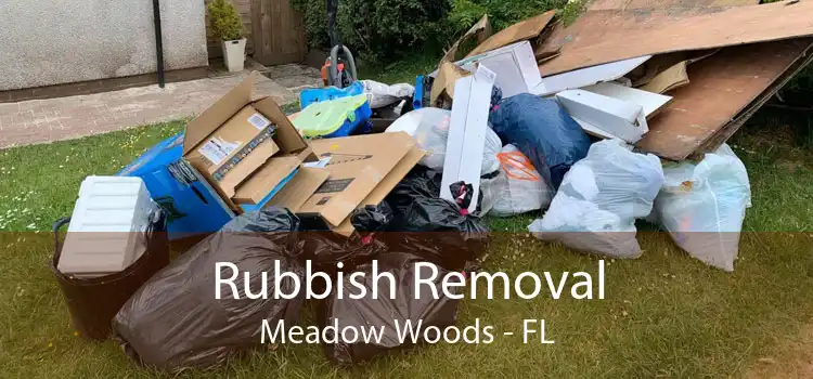 Rubbish Removal Meadow Woods - FL