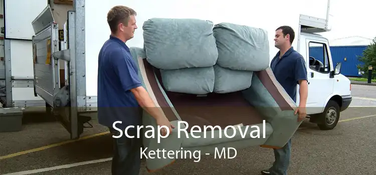 Scrap Removal Kettering - MD