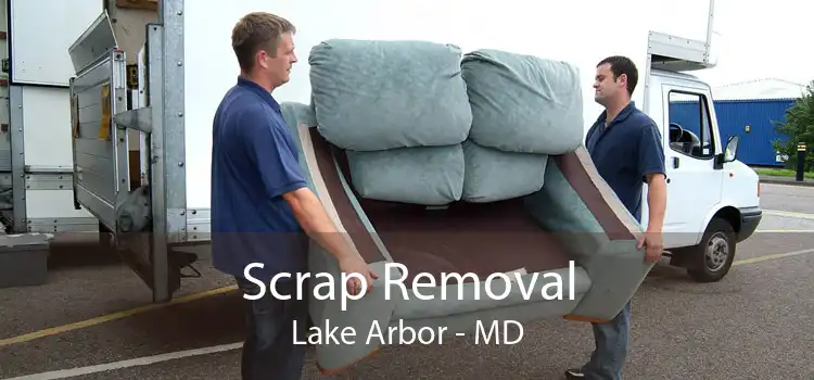 Scrap Removal Lake Arbor - MD