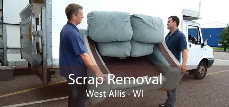 Scrap Removal West Allis - WI